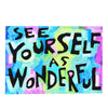 See yourself as Wonderful - Affirmation, motivational daily quote for women girls FAIRE