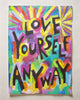 Love Yourself Anyway | Motivational Mindset Positive Quote Poster Print Self Esteem Empowerment